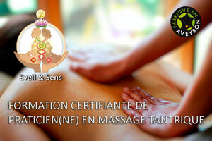 FORMATION CERTIFIANTE AU METIER DE PRATICIEN(NE) MASSAGE TANTRIQUE Module 2