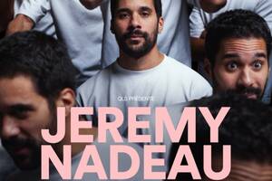 Jérémy Nadeau dans Beaucoup Trop