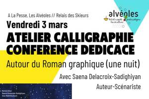 Conférence-Dédicace autour du Roman graphique (Une Nuit) avec Saena Delacroix-Sadighiyan