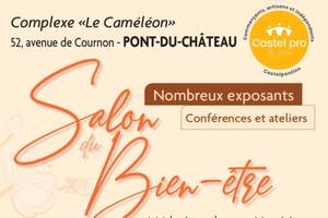 Salon du bien être Pont du Château