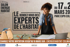 Salon Energie Habitat de Colmar, le rendez-vous des experts de l'habitat du 17 au 20 mars