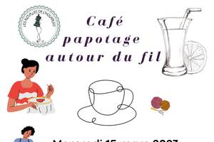 Café papotage autour du fil