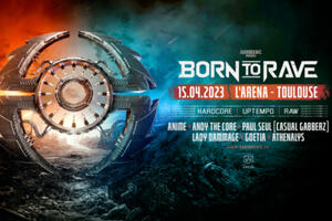 15/04/23 – BORN TO RAVE – L’ARENA – TOULOUSE – HARD MUSIC