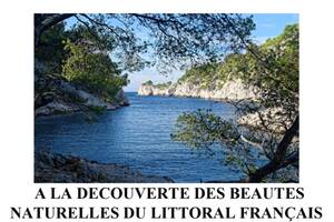 A la découverte des beautés naturelles du littoral français