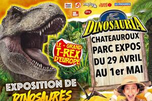 EXPOSITION DE DINOSAURES A CHATEAUROUX