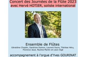 Concert 8 flûtistes et orgue avec Hervé HOTIER, flûtiste soliste international