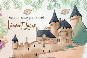 DINER PRESTIGE PAR LE CHEF VINCENT LUCAS