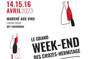 Le Grand week-end des Crozes-Hermitage