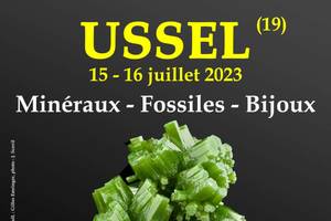 2e SALON MINERAUX FOSSILES BIJOUX de USSEL (Corrèze)