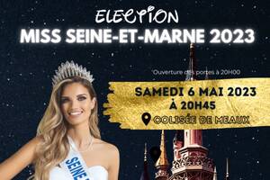 Election de Miss Seine et Marne 2023