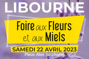 Foire aux fleurs et aux miels de Libourne