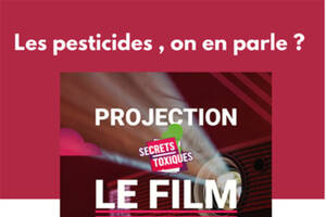 Projection du film Secrets Toxiques au Cinéma Concorde