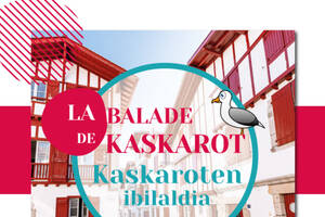 La Balade de Kaskarot- Kaskaroten ibilaldia