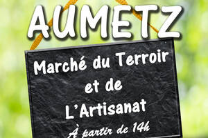 Marché du Terroir et de l'Artisanat Aumetz 2023