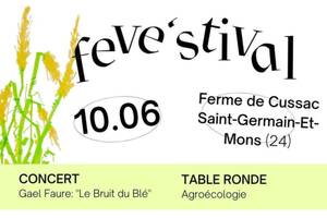 Feve'stival : au contact de l'agro-écologie