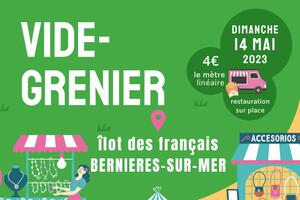 VIDE-GRENIER 14 MAI 2023 BERNIERES SUR MER