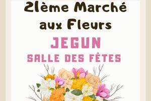 21eme marché aux fleurs JEGUN