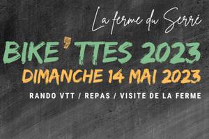Bike'ttes 2023 : VTT, REPAS et Visite de la ferme du Serré