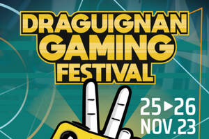 Draguignan Gaming Festival 2023