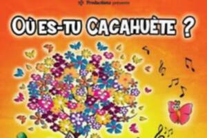 Où es-tu cacahuète?