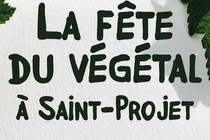 La Fête du Végétal à Saint-Projet