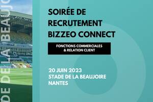 Bizzeo Connect La soirée pour les Commerciaux et la Relation Client à Nantes
