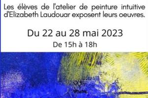 Exposition de peinture intuitive