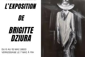 EXPOSITION de l'artiste peintre BRIGITTE DZIURA