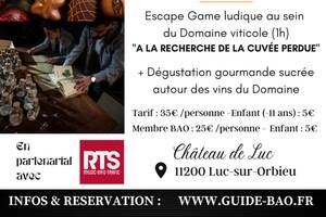 RDV Gourmand & escape game vigneron / Luc-sur-Orbieu (11200)