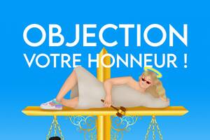Objection Votre Honneur ! - Festival OFF