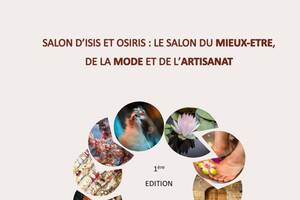 Salon d'Isis et Osiris : le salon du mieux-être, de la mode et de l'artisanat