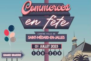 Les commerçants de Saint-Médard-en-Jalles sont en fête !