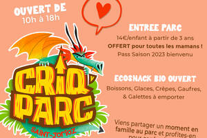 La fête des mères au Criq'Parc !