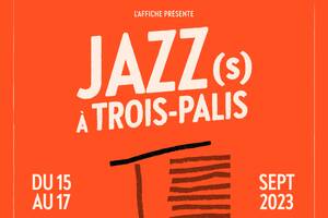 Jazz(s) à Trois Palis