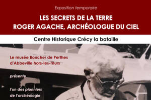 Les secrets de la Terre : Roger Agache, archéologue du ciel