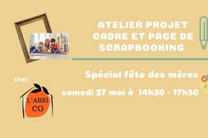 Atelier de scrapbooking et cadre