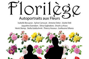 Florilège (Autoportraits aux Fleurs)