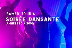 Soirée dansante - Années 80 à 2000