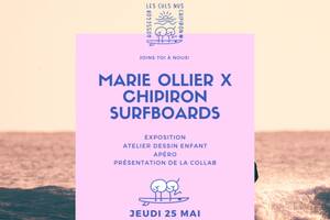Exposition Chipiron Surfboards X Marie Ollier