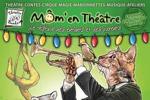 Festival Môm’en Théâtre