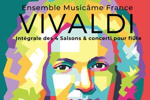 Concert à Nice 100% Vivaldi : Intégrale des 4 Saisons & Concerti pour flûte