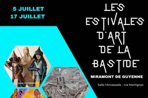 Expo 2 - Les estivales d'art de la bastide 5/7 - 17/7