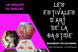 Expo 3  - Les Estivales d'art de la bastide  19/7 - 31/7