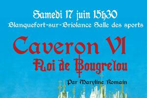 Caveyron VI Roi de Bougrelou