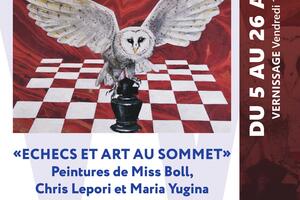 Exposition Art et Echecs au Sommet