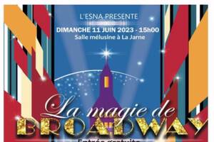 La magie de Broadway