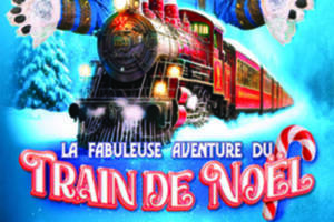 La fabuleuse aventure du train de Noël