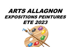 Arts Allagnon  Expositions peintures