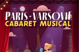 Paris-Varsovie : le cabaret musical
