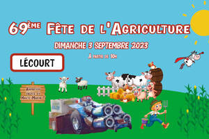 69ème Fête de l'Agriculture